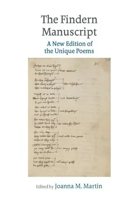 Manuscrisul Findern: O nouă ediție a poemelor unice - Findern Manuscript: A New Edition of the Unique Poems