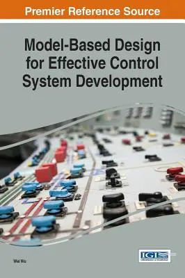 Proiectare bazată pe modele pentru dezvoltarea eficientă a sistemelor de control - Model-Based Design for Effective Control System Development