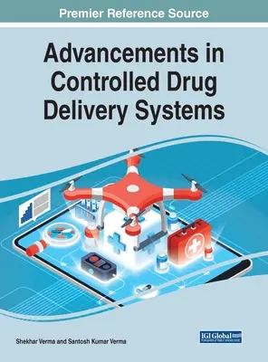 Progrese în sistemele de administrare controlată a medicamentelor - Advancements in Controlled Drug Delivery Systems