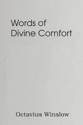 Cuvinte de mângâiere divină - Words of Divine Comfort