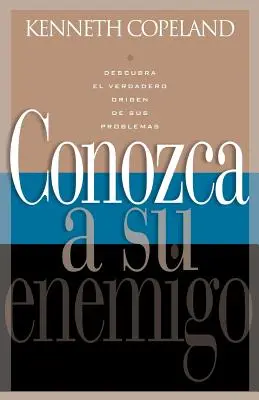 Conozca a Se Enemigo: Cunoaște-ți dușmanul - Conozca a Se Enemigo: Know Your Enemy