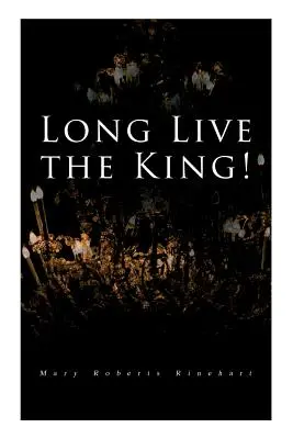 Trăiască regele! Roman misterios cu spioni - Long Live the King!: Spy Mystery Novel
