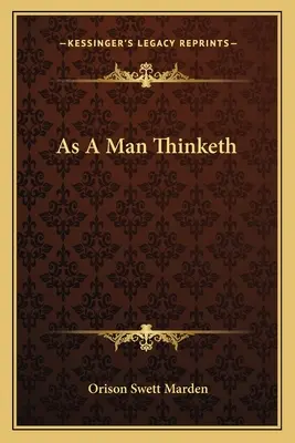 Cum gândește un om - As A Man Thinketh