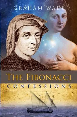 Confesiunile lui Fibonacci - The Fibonacci Confessions