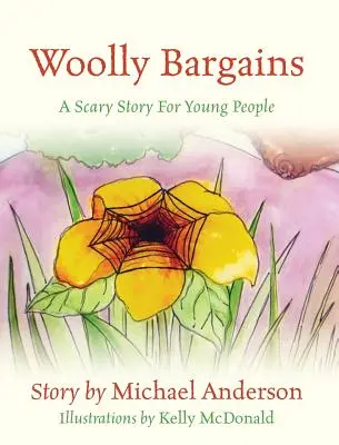 Chilipiruri lânoase: O poveste înfricoșătoare pentru tineri - Woolly Bargains: A Scary Story for Young People