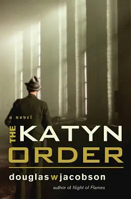 Ordinul Katyn - The Katyn Order
