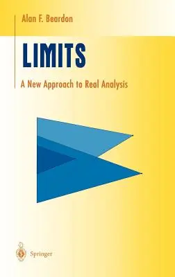 Limitele: O nouă abordare a analizei reale - Limits: A New Approach to Real Analysis