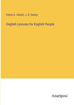 Lecții de engleză pentru englezi (English Lessons for English People) - English Lessons for English People