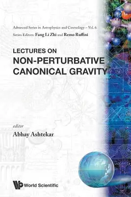 Prelegeri privind gravitația canonică neperturbativă - Lectures on Non-Perturbative Canonical Gravity
