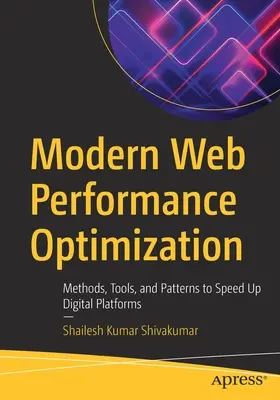 Optimizarea modernă a performanței web: Metode, instrumente și modele pentru accelerarea platformelor digitale - Modern Web Performance Optimization: Methods, Tools, and Patterns to Speed Up Digital Platforms