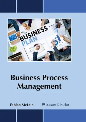 Managementul proceselor de afaceri - Business Process Management