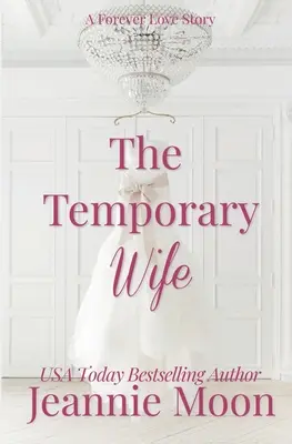 The Temporary Wife
