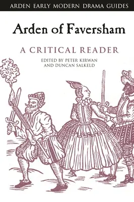 Arden of Faversham: Un cititor critic - Arden of Faversham: A Critical Reader