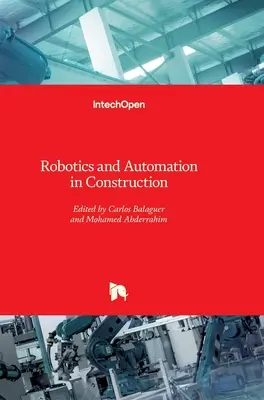 Robotică și automatizare în construcții - Robotics and Automation in Construction