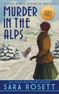 Crimă în Alpi: Un mister de iarnă din anii 1920 - Murder in the Alps: A 1920s Winter Mystery