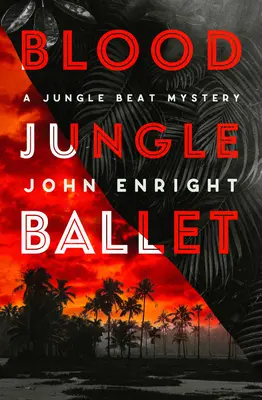 Baletul junglei de sânge - Blood Jungle Ballet