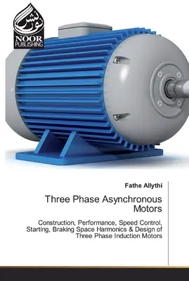 Motoare asincrone trifazate - Three Phase Asynchronous Motors