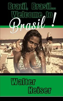 Brazilia, Brazilia... Bine ați venit în Brazilia! - Brazil, Brasil... Welcome to Brasil!