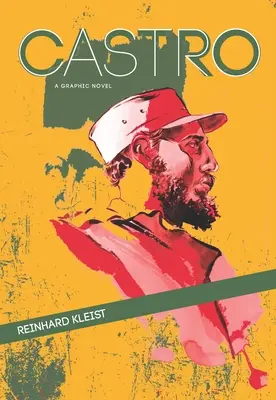 Castro: Un roman grafic - Castro: A Graphic Novel