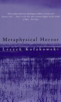 Oroarea metafizică - Metaphysical Horror
