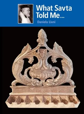 Ce mi-a spus Savta - What Savta Told Me