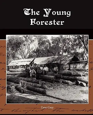 Tânărul pădurar - The Young Forester