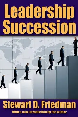 Succesiunea în leadership - Leadership Succession