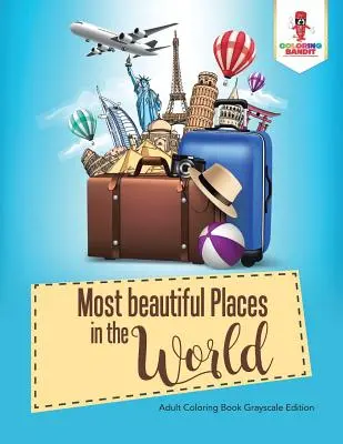 50 cele mai frumoase locuri din lume: Carte de colorat pentru călătorii - 50 Most beautiful Places in the World: Coloring Book for Travel