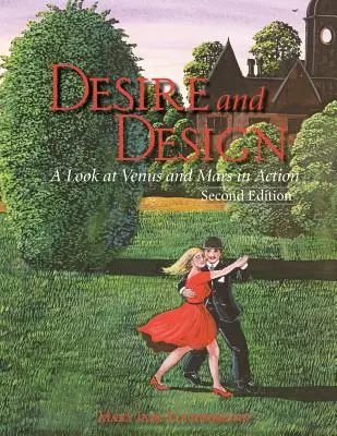 Dorință și design: O privire la Venus și Marte în acțiune - Desire and Design: A Look at Venus and Mars in Action