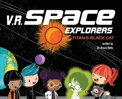V.R. Exploratori spațiali: Pisica neagră a lui Titan - V.R. Space Explorers: Titan's Black Cat