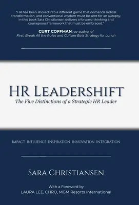 HR Leadershift: Cele cinci distincții ale unui lider strategic în resurse umane - HR Leadershift: The Five Distinctions of a Strategic HR Leader