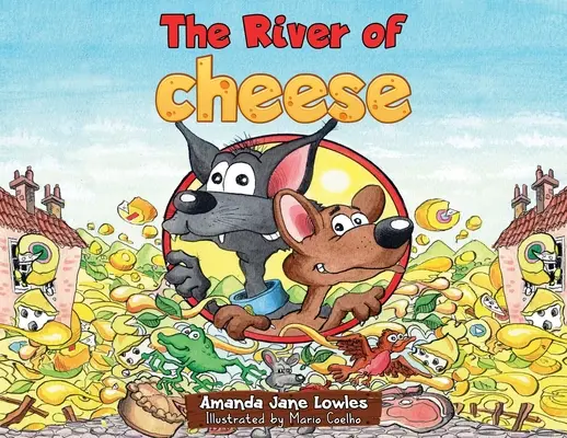 Râul de brânză - The River of Cheese