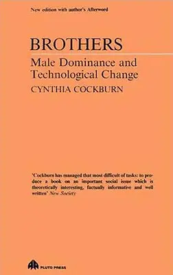 Frații: Dominația masculină și schimbarea tehnologică - Brothers: Male Dominance and Technological Change