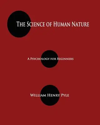 Știința naturii umane: O psihologie pentru începători - The Science of Human Nature: A Psychology for Beginners
