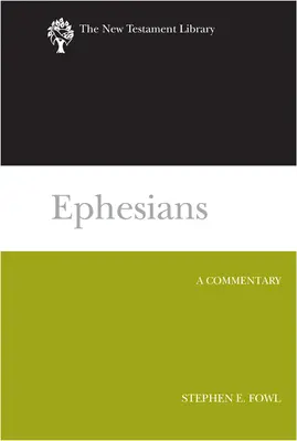 Efeseni: Un Comentariu - Ephesians: A Commentary