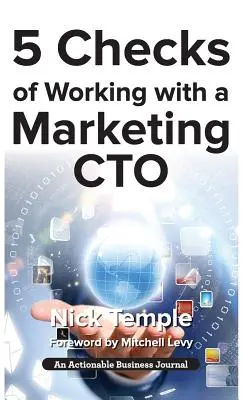 5 verificări ale colaborării cu un CTO de marketing: Factori de verificat înainte de implementarea ideilor - 5 Checks of Working with a Marketing CTO: Factors to Check Before Deploying Ideas