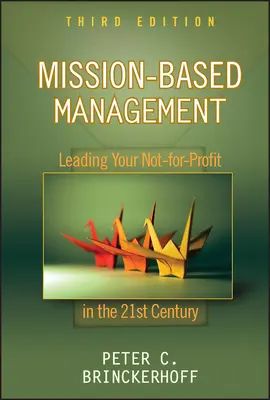 Managementul bazat pe misiune - Mission-Based Management