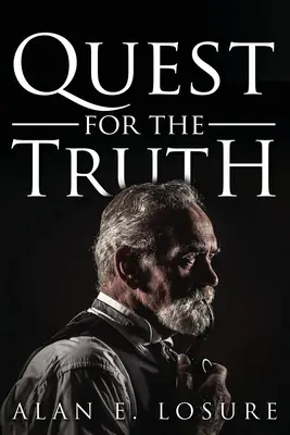 În căutarea adevărului - Quest for the Truth
