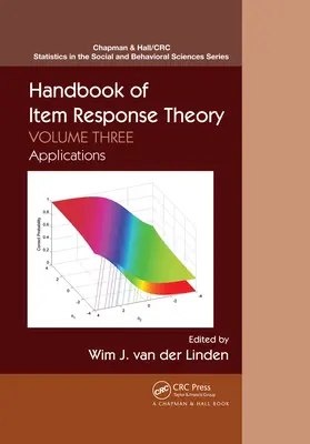 Manual de teoria răspunsului la item: Volumul 3: Aplicații - Handbook of Item Response Theory: Volume 3: Applications