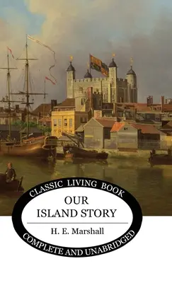Povestea insulei noastre (color) - Our Island Story (Color)