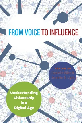 De la voce la influență: Înțelegerea cetățeniei în era digitală - From Voice to Influence: Understanding Citizenship in a Digital Age
