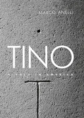 Marco Anelli: Tino Nivola în America - Marco Anelli: Tino Nivola in America