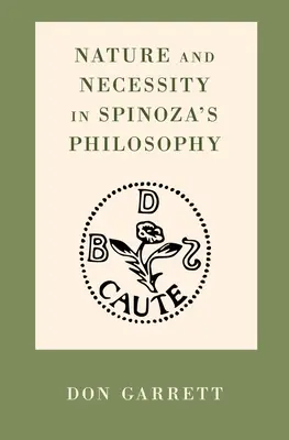 Natură și necesitate în filosofia lui Spinoza - Nature and Necessity in Spinoza's Philosophy
