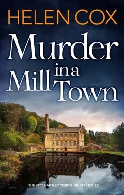 Crimă într-un oraș moară - Murder in a Mill Town