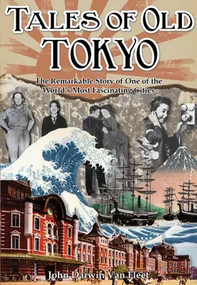 Povești din vechiul Tokyo - Tales of old Tokyo