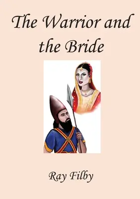 Războinicul și mireasa - The Warrior and the Bride