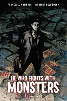 Cel care se luptă cu monștrii - He Who Fights with Monsters