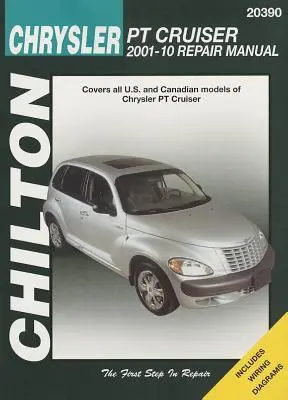 Manual de reparații Chilton pentru Chrysler PT Cruiser 2001-10 - Chilton's Chrysler PT Cruiser 2001-10 Repair Manual