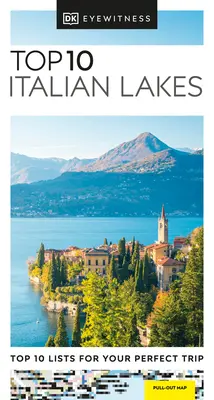 DK Eyewitness Top 10 Lacuri italiene - DK Eyewitness Top 10 Italian Lakes