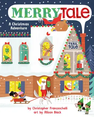 Merrytale (o poveste Abrams Trail): O aventură de Crăciun - Merrytale (an Abrams Trail Tale): A Christmas Adventure